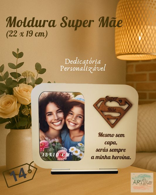 Moldura Super Mãe